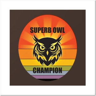 Superb Owl Champion Posters and Art